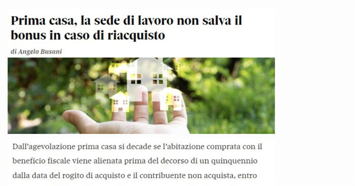 AGEVOLAZIONE PRIMA CASA - Decadenza se la casa riacquistata non si abita